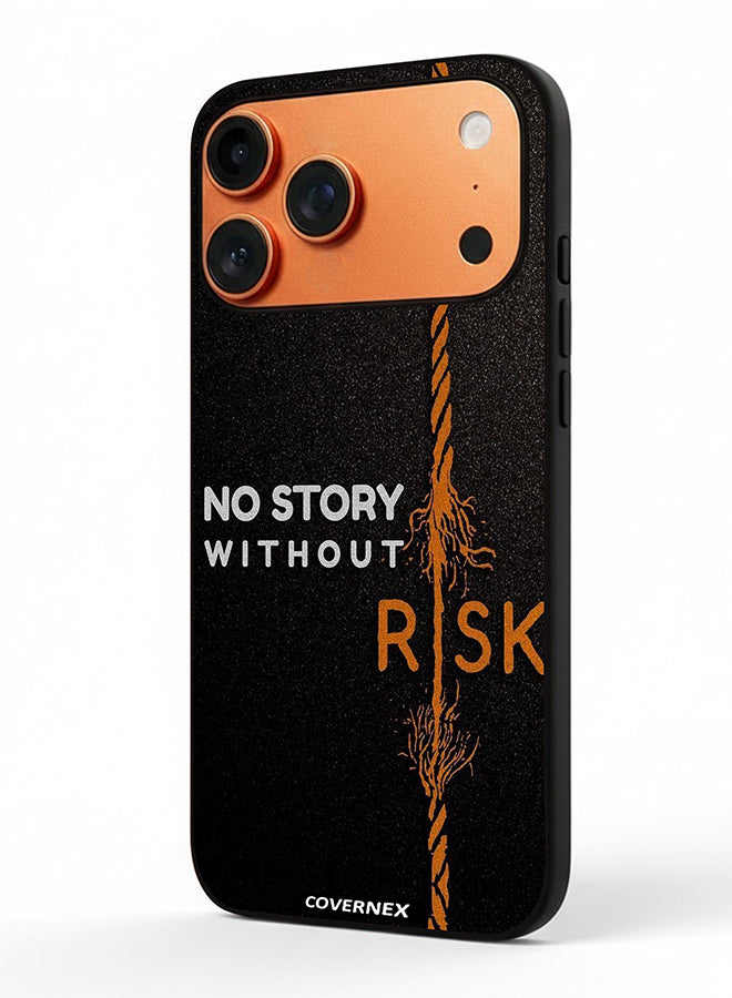 Apple iPhone 17 Pro Max Protective Case Cover Printed Featuring No Story Without Risk Fraying Rope