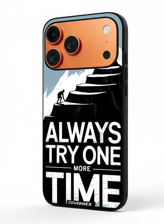 Apple iPhone 17 Pro Max Protective Case Cover Printed Featuring Always Try One More Time