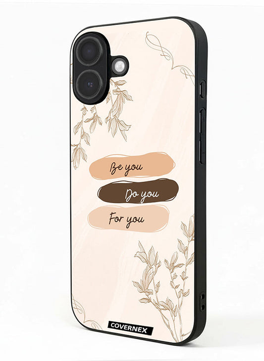 Apple iPhone 17 Protective Case Cover Printed Featuring Self Empowerment Be You Do You For You