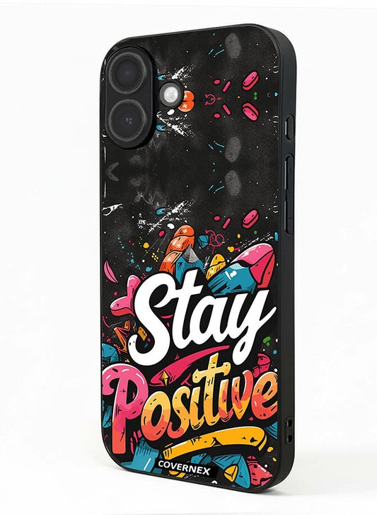 Apple iPhone 17 Protective Case Cover Printed Featuring Stay Positive Street Art