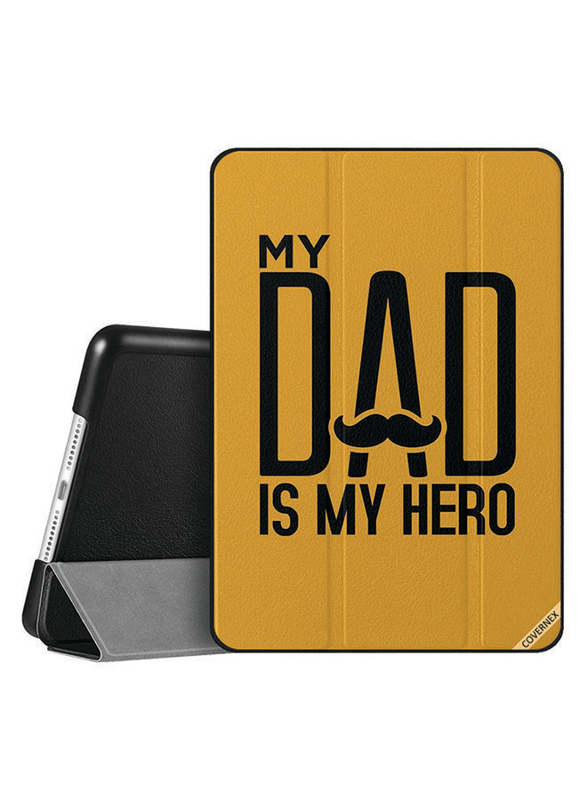 Apple iPad 10.2 9th generation Case Cover My Dad Is My Hero