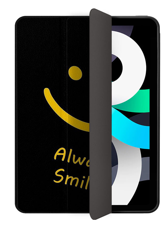 Apple iPad Air 10.9 5th generation Case Cover Always Smile