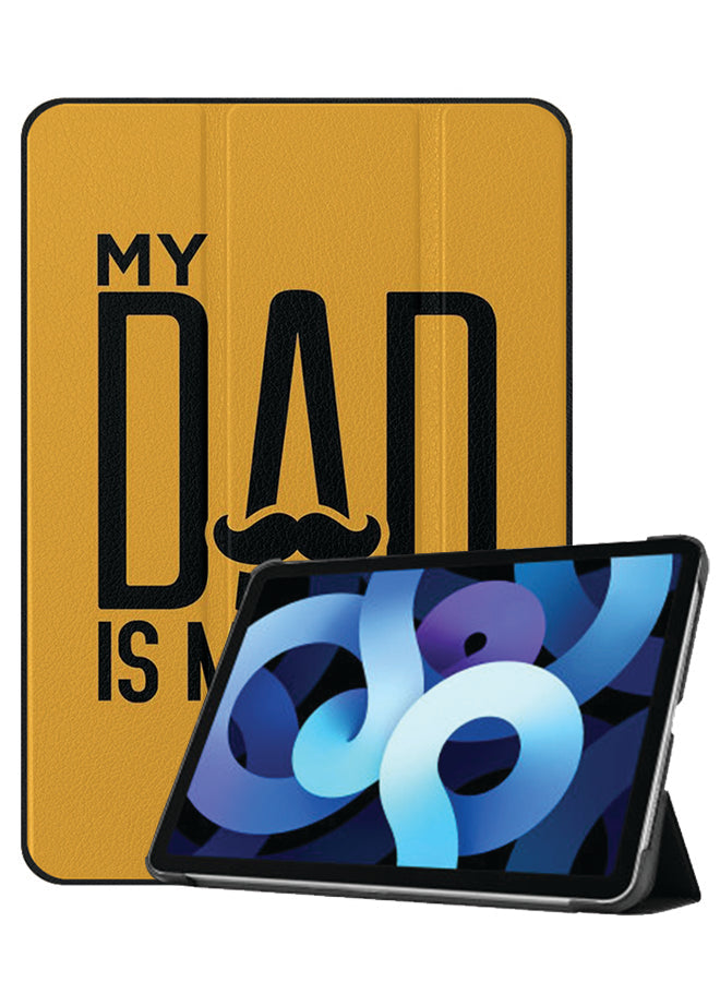 Apple iPad Air 10.9 5th generation Case Cover My Dad Is My Hero