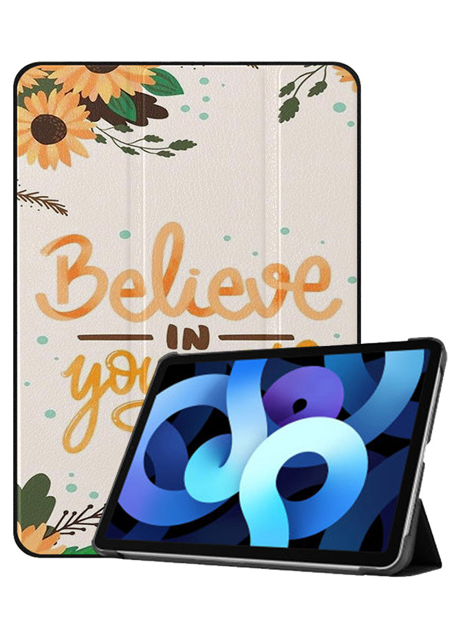 Apple iPad Air 10.9 4th generation Case Cover Believe Yourself