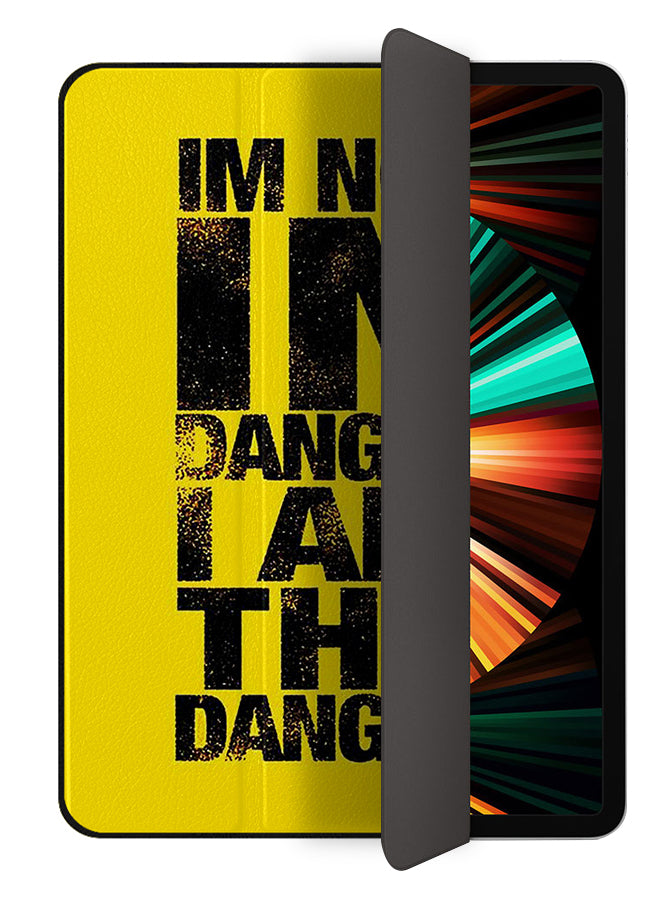Apple iPad Pro 12.9 (2021) Case Cover I Am Not In Danger
