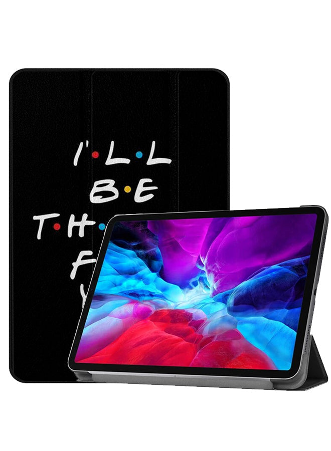 Apple iPad Pro 12.9 (2021) Case Cover I Will Be There For You