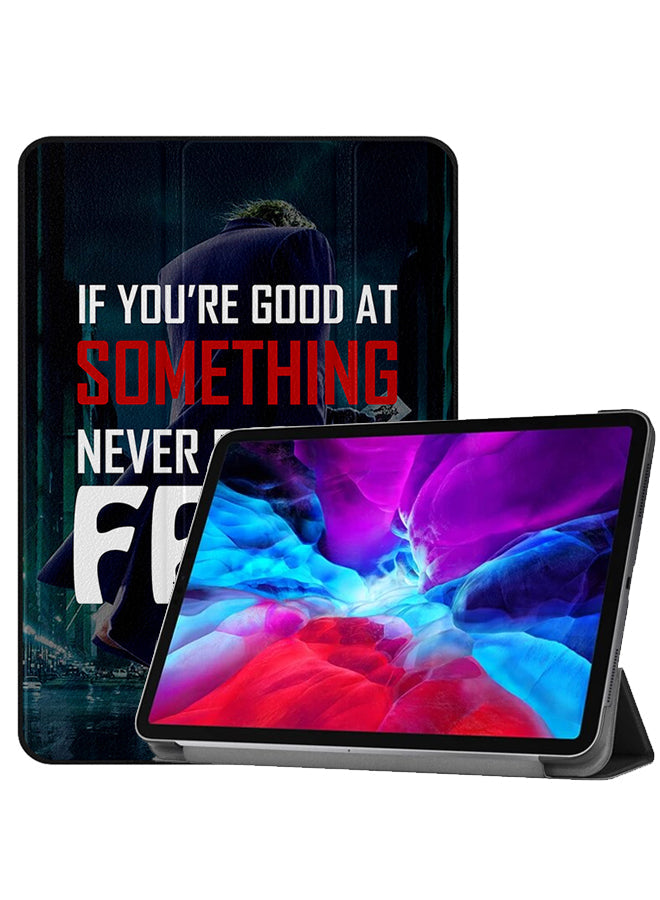 Apple iPad Pro 12.9 (2021) Case Cover If You Are Good At Something