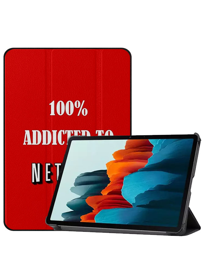 Samsung Galaxy Tab S8 Case Cover 100 % Addicated To Netflix