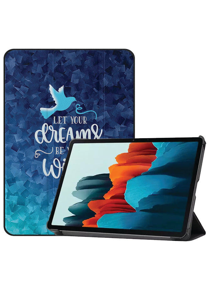 Samsung Galaxy Tab S8 Case Cover Let Your Dreams Be Your Wings