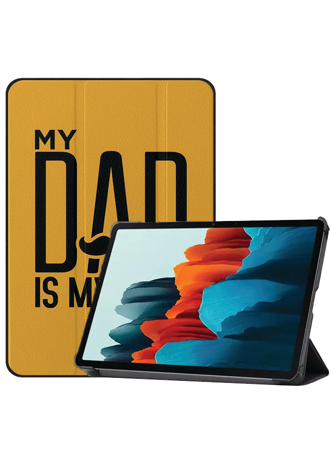 Samsung Galaxy Tab S8 Case Cover My Dad Is My Hero