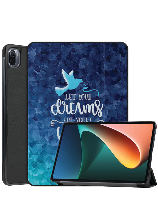 Xiaomi Pad 5 Pro Case Cover Let Your Dreams Be Your Wings