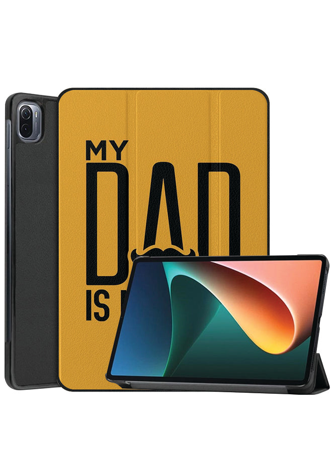 Xiaomi Pad 5 Pro Case Cover My Dad Is My Hero