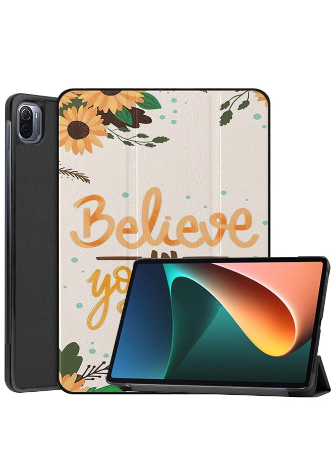 Xiaomi Pad 5 Pro Case Cover Believe Yourself