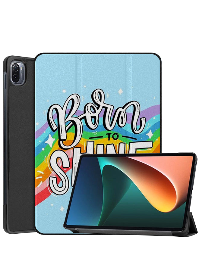 Xiaomi Pad 5 Pro Case Cover Born To Shine
